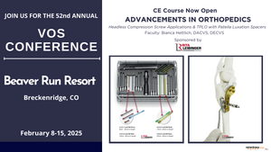 VOS CE Course: Advancements in Orthopedics - Headless Compression Screw Applications & TPLO with Patella Luxation Spacers